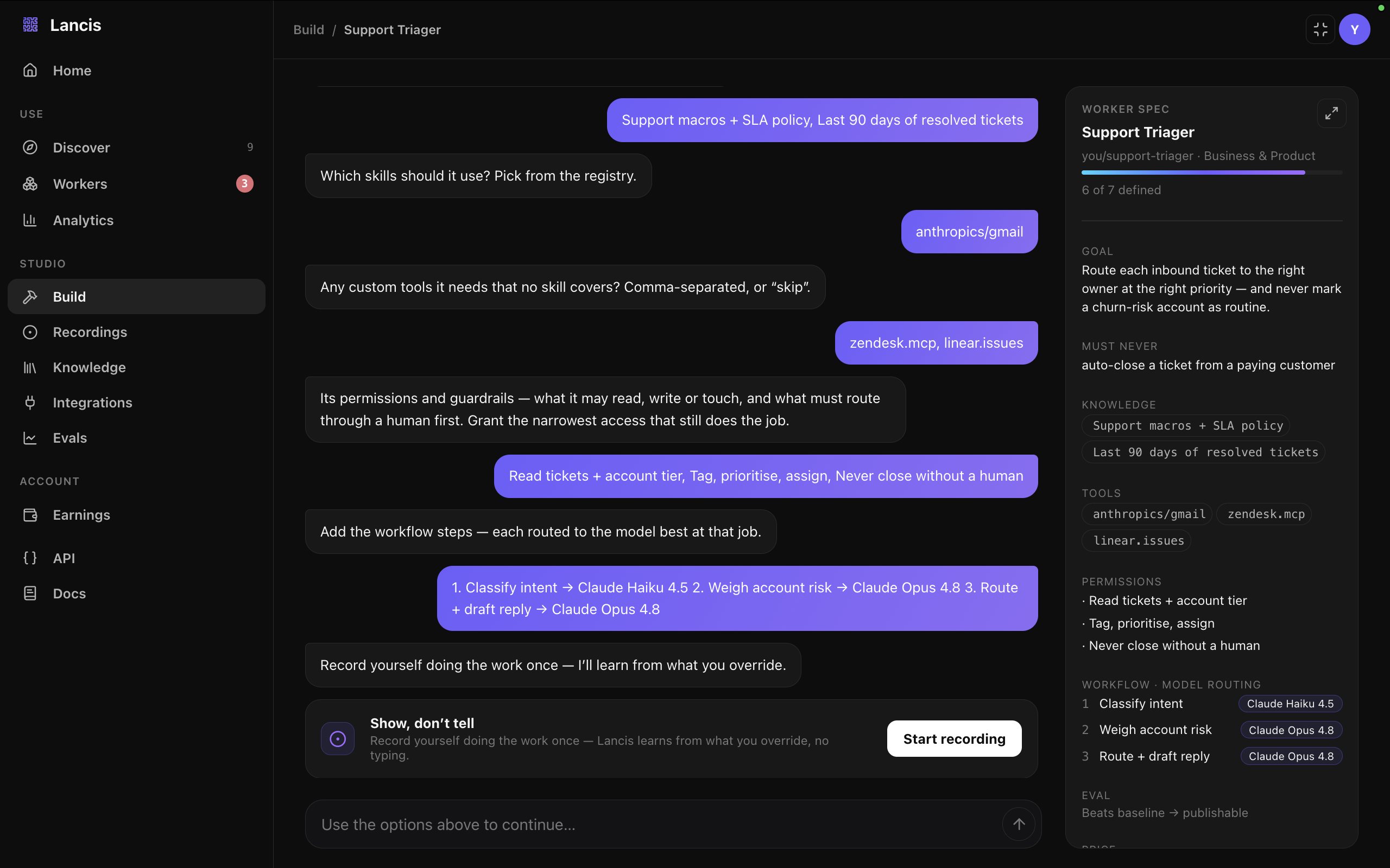 The Builder mid-conversation for a Support Triager, with a Worker Spec panel alongside it: goal, a must-never rule, knowledge sources, tools, permissions, and a three-step workflow with a model routed to each step, plus an eval reading beats baseline → publishable.
