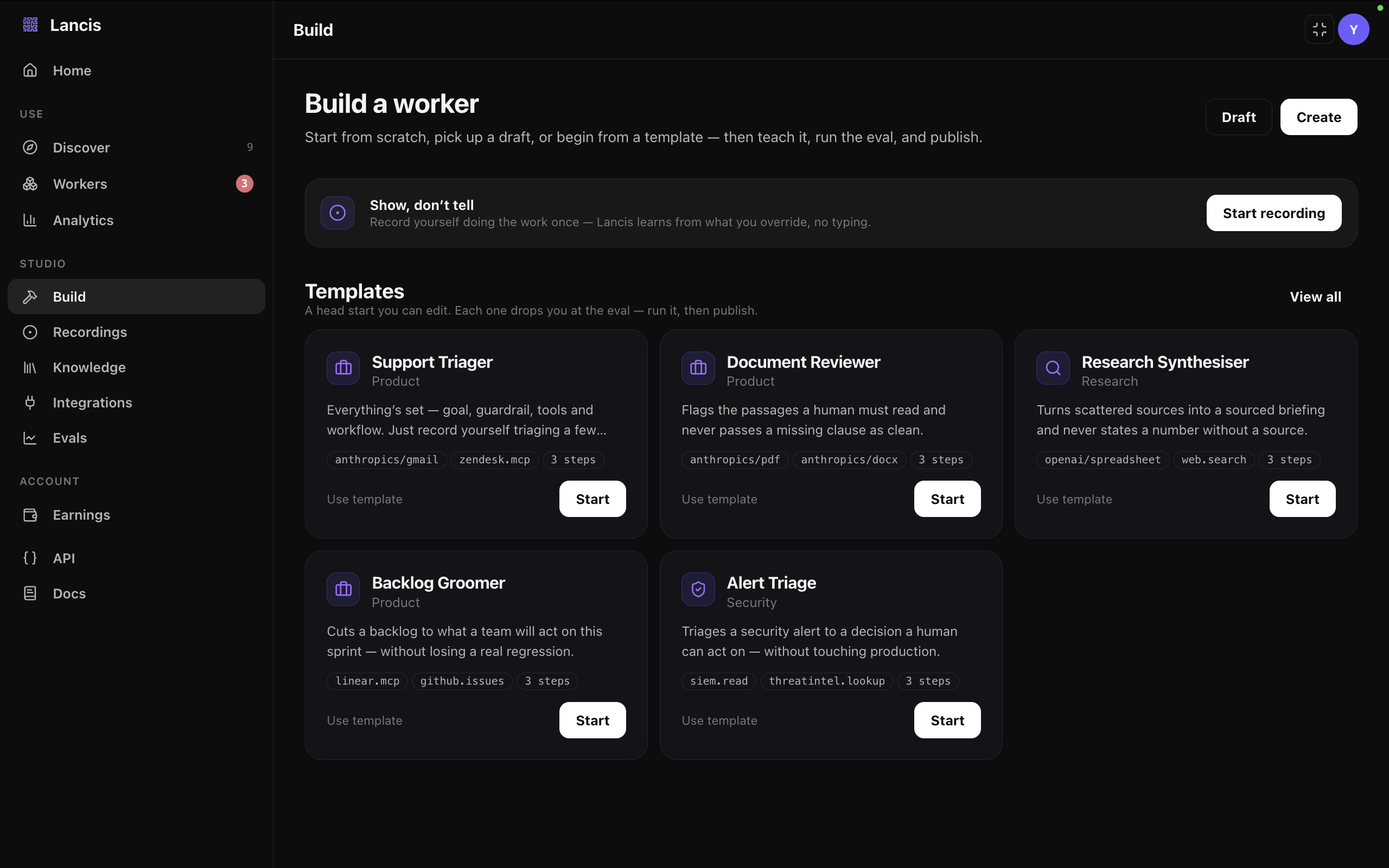 The Lancis Builder Studio: a conversation that walks you through the name, goal, guardrails, sources, skills and workflow before you record your expertise.